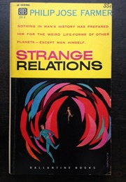 Strange Relations (Philip José Farmer)
