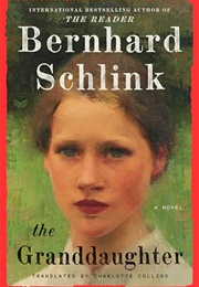 The Granddaughter (Bernard Schlink)
