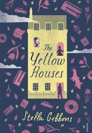 The Yellow Houses (Stella Gibbons)