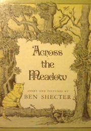 Across the Meadow (Ben Shecker)