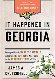 It Happened in Georgia (James Crutchfield)