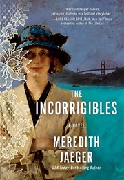 The Incorrigibles (Meredith Jaeger)