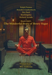 The Wonderful Story of Henry Sugar (2023)