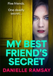 My Best Friend's Secret (Danielle Ramsay)