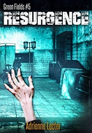 Resurgence (Adrienne Lecter)