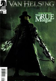 Van Helsing: From Beneath the Rue Morgue (Stephen Sommers)