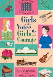 Girls With a Voice & Girls With Courage (Ann Turnbull & Adele Geras)