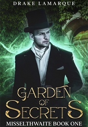 Garden of Secrets (Drake Lamarque)