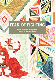 Fear of Fighting (Stacey May Fowles)