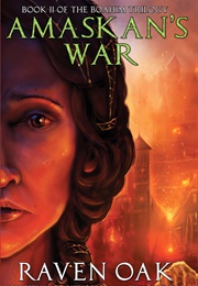 Amaskan's War (Raven Oak)