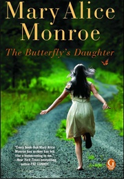 The Butterfly's Daughter (Monroe, Mary Alice)