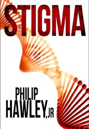 Stigma (Hawley Jr, Philip)