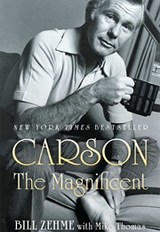 Carson the Magnificent (Bill Zehme)