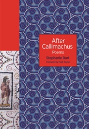 After Callimachus (Stephanie Burt)