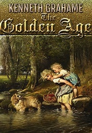 The Golden Age (Grahame, Kenneth)