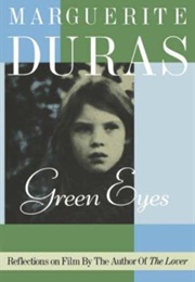 Green Eyes (Marguerite Duras)