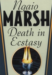 Death in Ecstacy (Ngaio Marsh)