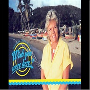 Wish You Were Here ...?