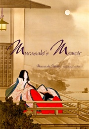 Murasaki's Memoir (Murasaki Shikibu & Erick Dupree)