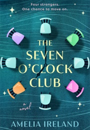 The Seven O'Clock Club (Amelia Ireland)