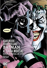 Batman: A Piada Mortal (Alan Moore - Brian Bolland)