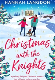 Christmas With the Knights (Hannah Langdon)