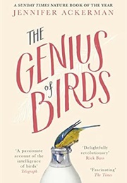 The Genius of Birds (Jennifer Ackerman)