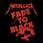 Fade to Black - Metallica