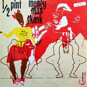 Money Man Skank - Half Pint