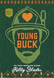 Young Buck (Penny Reid & Kilby Blades)