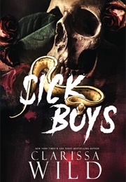 Sick Boys (Clarissa Wild)