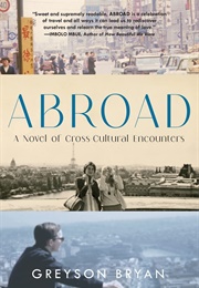 Abroad (Greyson Bryan)