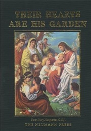 Their Hearts Are His Garden (Sr. Mary Marguerite CSJ)