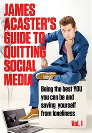 James Acaster's Guide to Quitting Social Media (James Acaster)