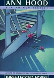 Three-Legged Horse (Ann Hood)