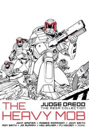 Judge Dredd: The Heavy Mob (Various)