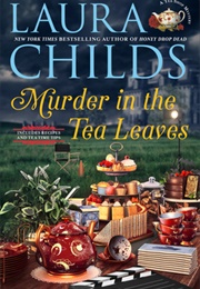 Murder in the Tea Leaves (Laura Childs)