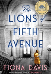 A Book Set in a Library (The Lions of Fifth Avenue)