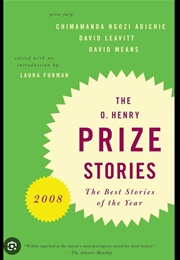 The O. Henry Prize Stories 2008 (Laura Furman)