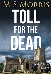 Toll for the Dead (M.S. Morris)