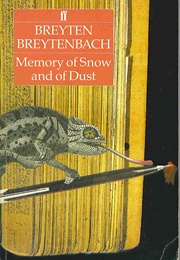 Memory of Snow and Dust (Breyten Breytenbach)