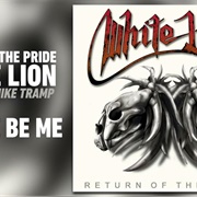 Let Me Be Me - White Lion