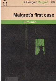 Maigret's First Case (Georges Simenon)