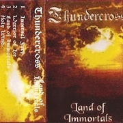 Thundercross - Land of Immortals