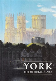 York - The Official Guide (York City Council)