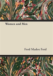 Women and Men (Ford Madox Ford)