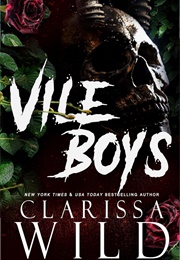 Vile Boys (Clarissa Wild)