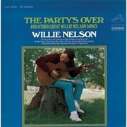 Willie Nelson - The Party's Over