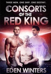 Consorts of the Red King (Eden Winters)