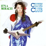 It's a Miracle - Culture Club